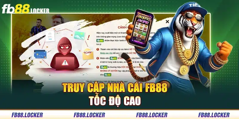 Truy cập nhà cái FB88 tốc độ cao